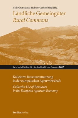 Rural Commons - Jahrbuch für Geschichte des ländlichen Raumes 12 (2015)