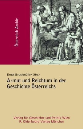 Armut und Reichtum in der Geschichte Österreichs (2010)