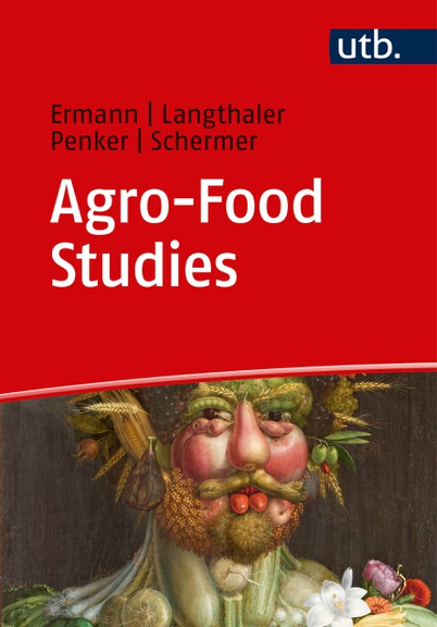 Agro-Food Studies. Eine Einführung (2017)