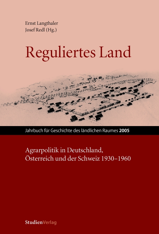 Reguliertes Land — Institute of Rural History